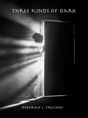 cover image of Three Kinds of Dark